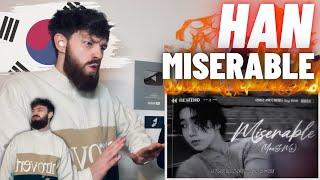 TeddyGrey Reacts to HAN Miserable You & Me  Stray Kids  SKZ-RECORD  REACTION