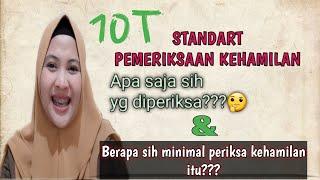 STANDART PEMERIKSAAN KEHAMILAN  10T pemeriksaan ibu hamil  wajib diketahui ibu hamil