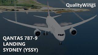 P3Dv5.1 QualityWings Qantas 787-9 - Stunning Landing into Sydney VTSP-YSSY  TwitchVOD