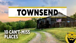 10 Cant-Miss Places in Townsend Tennessee - The Peaceful Side of the Smokies  Travel Guide 2023