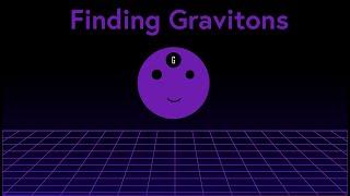 Do Gravitons Really Exist ? Finding the Particles of Gravity