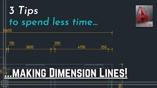 Autocad - 3 Tips to insert dimension lines quicker and more efficient