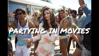 PARTYING IN MOVIES - A Montage