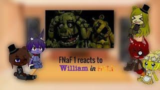 FNaF 1 reacts to William in hell