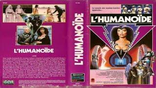 L humanoïde  NANAR  VF