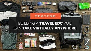 Building a TRAVEL EDC Youll Actually Take With You - 57 Awesome Items for One Bag Travel