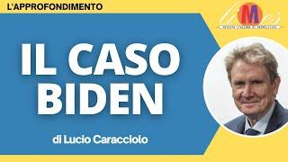 Il caso Biden - Lapprofondimento di Lucio Caracciolo