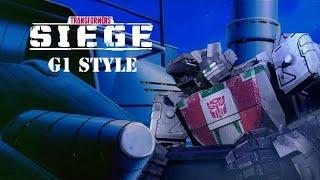 Transformers SIEGE Final hours of the War G1 Style
