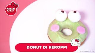 Donut di Keroppi  Hello Kitty Cooking Show