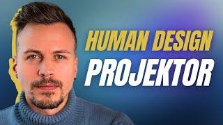 Der Projektor im Human Design diese Fehler kosten Energie  UNBEDINGT VERMEIDEN 