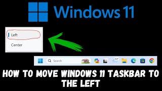 How to Move Windows 11 TaskbarStart Button to the Left