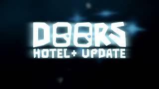 DOORS HOTEL+ TEASER TRAILER