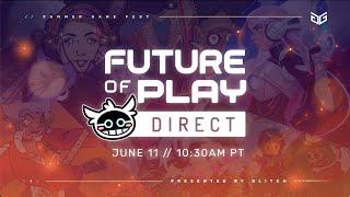 Future Of Play Direct Teaser Trailer - Summer Game Fest 2022