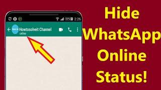 How to Hide WhatsApp Online Status While Chatting without any app - Howtosolveit
