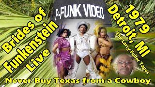 Brides Of Funkenstein - Never buy Texas from a cowboy 1979 Live