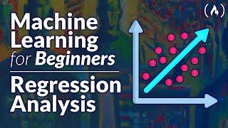 Machine Learning Foundations Course – Regression Analysis