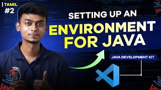 #02 Setting Up Java Environment  Java Tutorial Series  For Beginners in Tamil  Error Makes Clever