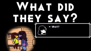 What did Kris say?  Deltarune TheoryDiscussion