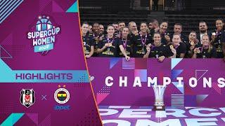 Besiktas JK v Fenerbahce  Highlights  SuperCup Women 2024