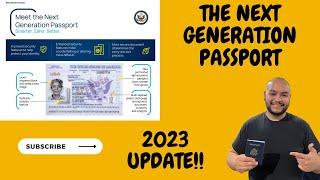 THE NEXT GENERATION PASSPORT 2023  YOUR QUESTIONS ANSWERED