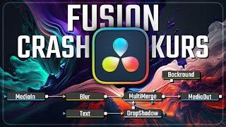 Davinci Resolve Fusion Tutorial  Crashkurs für Anfänger