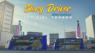 Teaser Story Driver - Bus Series I Elbas The Series EPS5
