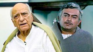 AK Hangal Remembers Sanjeev Kumar And Why He Never Mingled With Bollywood Stars