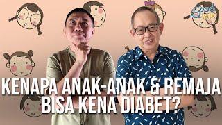 Kenapa Anak-Anak & Remaja Bisa Kena Diabet?