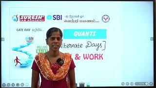 QUANTS - TIME & WORK - ALTERNATE DAYS MODEL Suresh IAS Academy