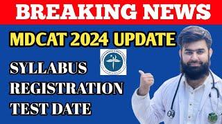 Breaking News  MDCAT 2024 Syllabus  Test Date  Registration @AdmissionWaleUstad