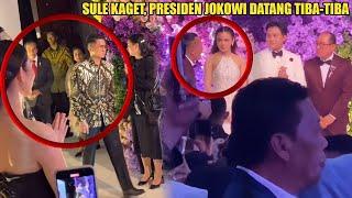 SPONTAN Sule Kaget Presiden Jokowi dan Ibu Iriana Kondangan Ke Nikahan Rizky Mahalini