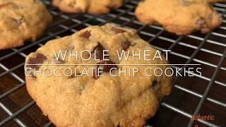 Whole wheat Chocolate Chip Cookies