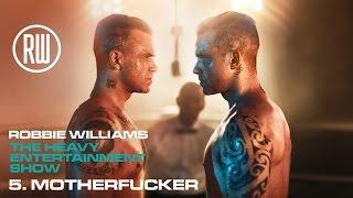 Robbie Williams  Motherfucker Official Album Audio