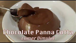 Chocolate Panna Cotta bisa lumer dimulut