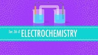 Electrochemistry Crash Course Chemistry #36