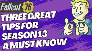 Fallout 76 Three Easily Missed Tips on Fallout 76 season 13