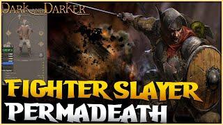 Permadeath Fighter  Slayer Build  High Roller ONLY