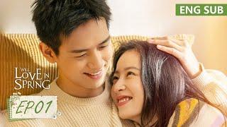 ENG SUB《春色寄情人 Will Love in Spring》EP01——主演：李现，周雨彤  腾讯视频-青春剧场