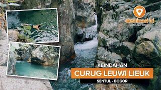 Wisata Curug Air Terjun Leuwi Lieuk & Leuwi Cepet Sentul  Bogor #destinasiid