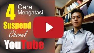 4 Cara TERBAIK Untuk Mengatasi Chanel Baru Agar Tidak Di Suspend Youtube