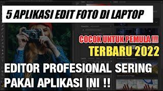 PEMULA WAJIB TAU  5 Aplikasi Edit Foto Di Laptop GRATIS