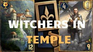 GWENT  Northern Realms  Witchers go to visit the Temple of Melitele