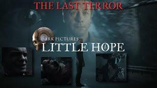 The Dark Picture Little Hope #Ending  The Last Terror