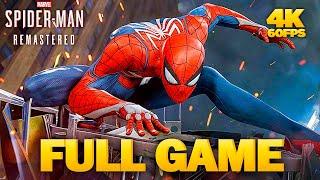 Marvels Spider-Man Remastered Gameplay Walkthrough FULL GAME 4K 60FPS PC