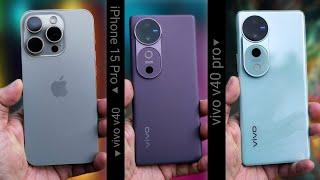 vivo v40 pro vs iphone 15 pro - the results will surprise you