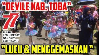 MERIAH  PAWAI DEFILE HUT RI KE - 77 KABUPATEN TOBA + MARCHING BAND TK SD SMP SMA SE KAB - TOBA