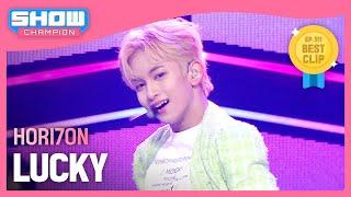 호라이즌HORI7ON - LUCKY l Show Champion l EP.511 l 240327