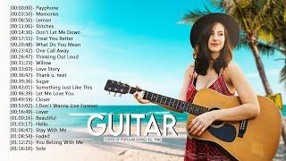 Top  50 Guitar Covers of Popular Songs 2022 - Best Instrumental Music For Work Study Sleep