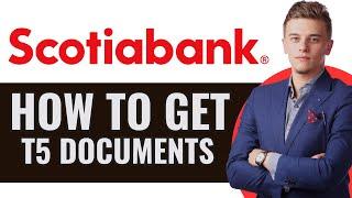 How To Get T5 From Scotiabank Online  How to get statement from Scotiabank App