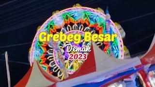 GREBEG BESAR DEMAK 2023 Pasar Malam terbesar